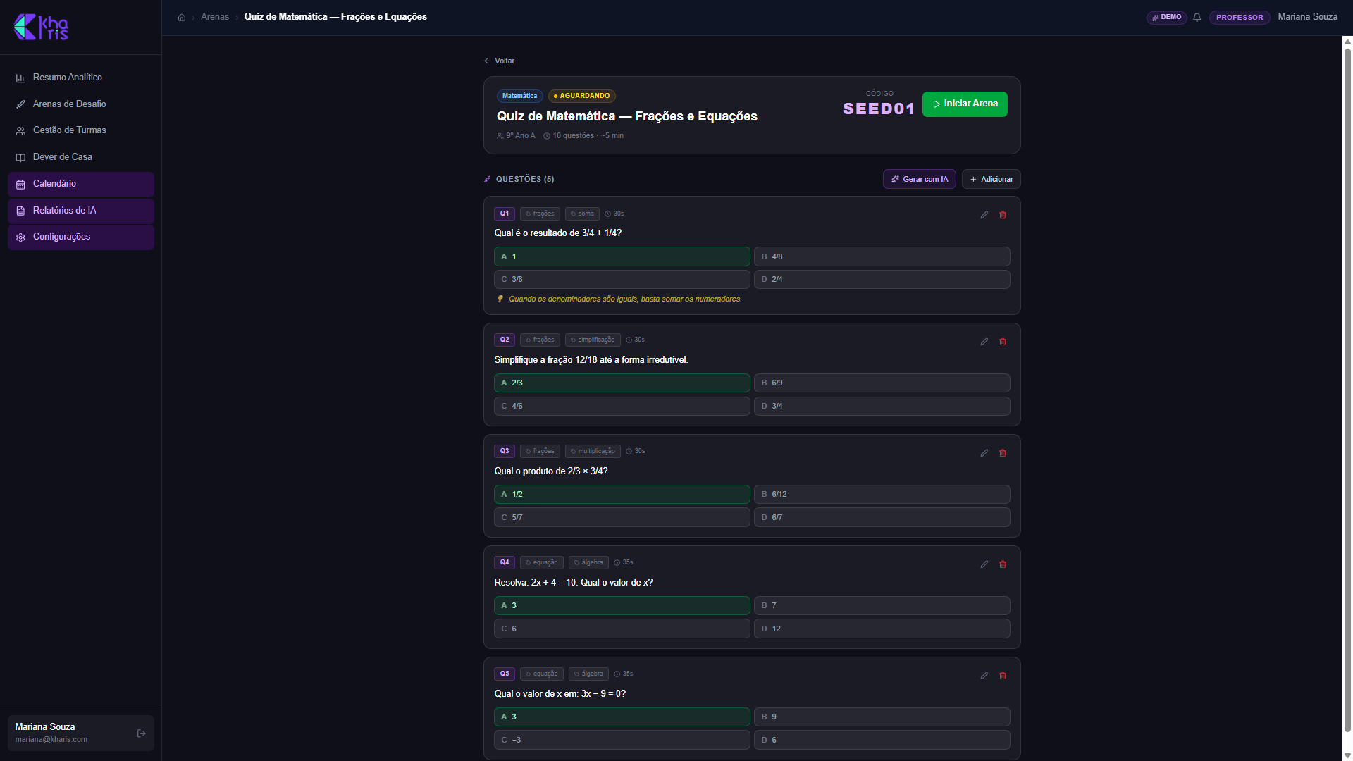 Editor de arena pelo professor — questões manuais ou geradas com IA via 'Gerar com IA' (Claude API).
